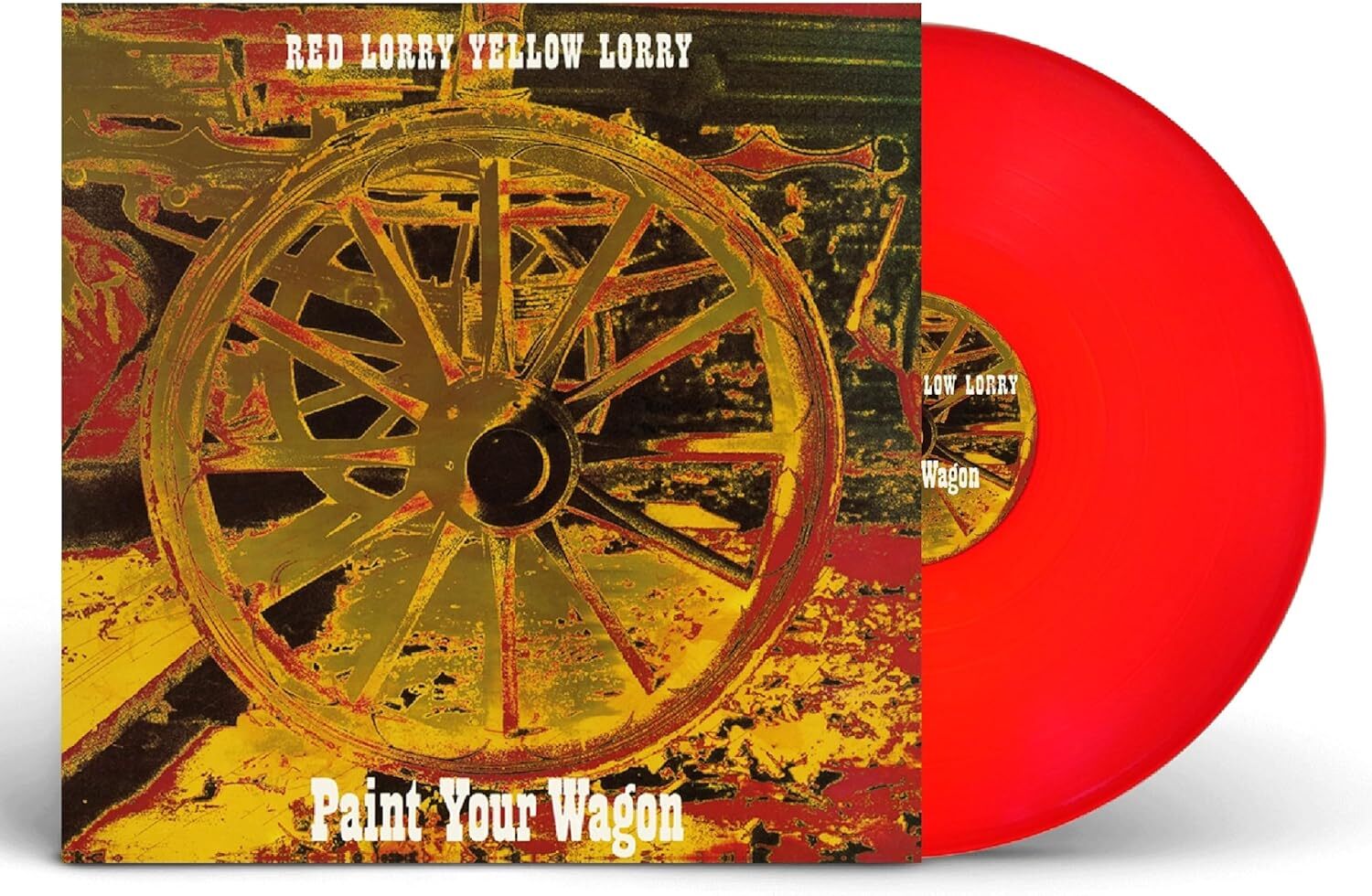 Red Lorry Yellow Lorry Paint Your Wagon (Vinyl) 12" Album Coloured