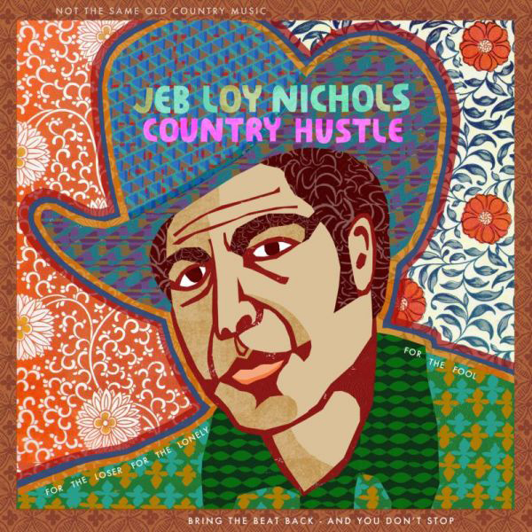 Jeb Loy Nichols Country Hustle (Vinyl) 12" Album - Photo 1/1