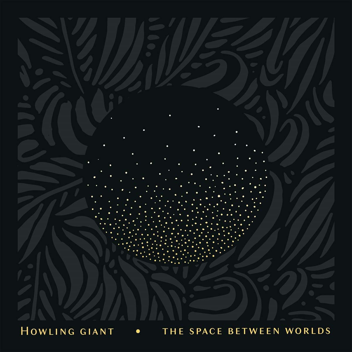 Album Howling Giants The Space Between Worlds (CD) - Photo 1/1
