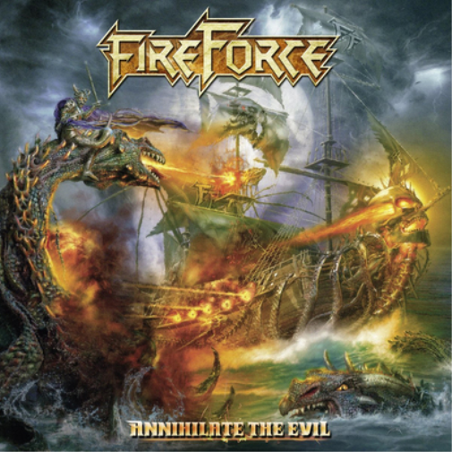 FireForce Annihilate the Evil (CD) Album