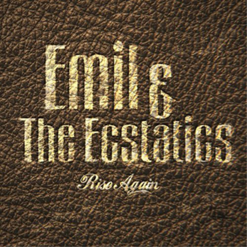 Альбом Emil & the Ecstatics Rise Again (CD)