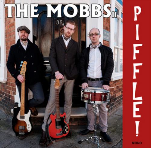 Альбом The Mobbs Piffle! (CD)