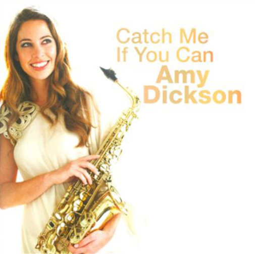 Эми Диксон Альбом Amy Dickson: Catch Me If You Can (CD) (ИМПОРТ из Великобритании)