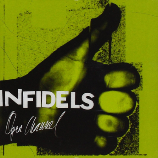 Infidels Open Channel (CD) EP (UK IMPORT)