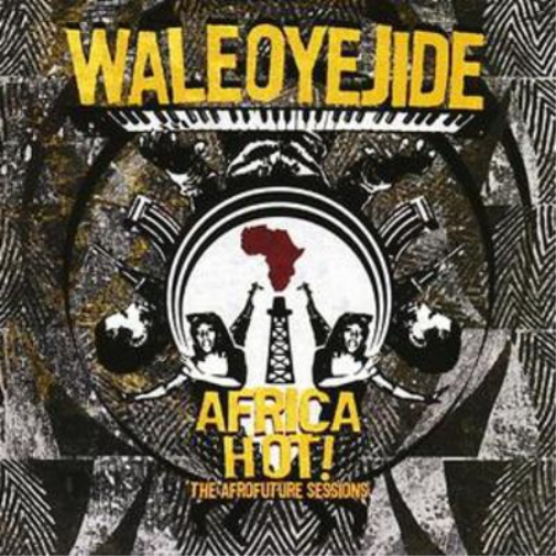 Альбом Wale Oyejide Africa Hot! (CD) (ИМПОРТ ИЗ Великобритании)