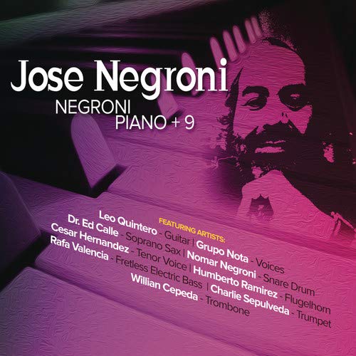 Хосе Негрони Фортепиано Negroni + 9 (CD) (ИМПОРТ ИЗ Великобритании)