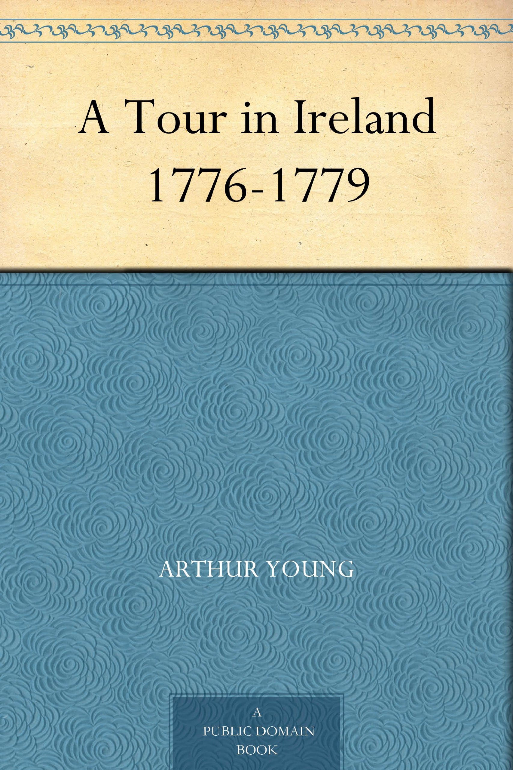 Young, Arthur A Tour In Ireland 1776-1779 (UK IMPORT) Book NEW