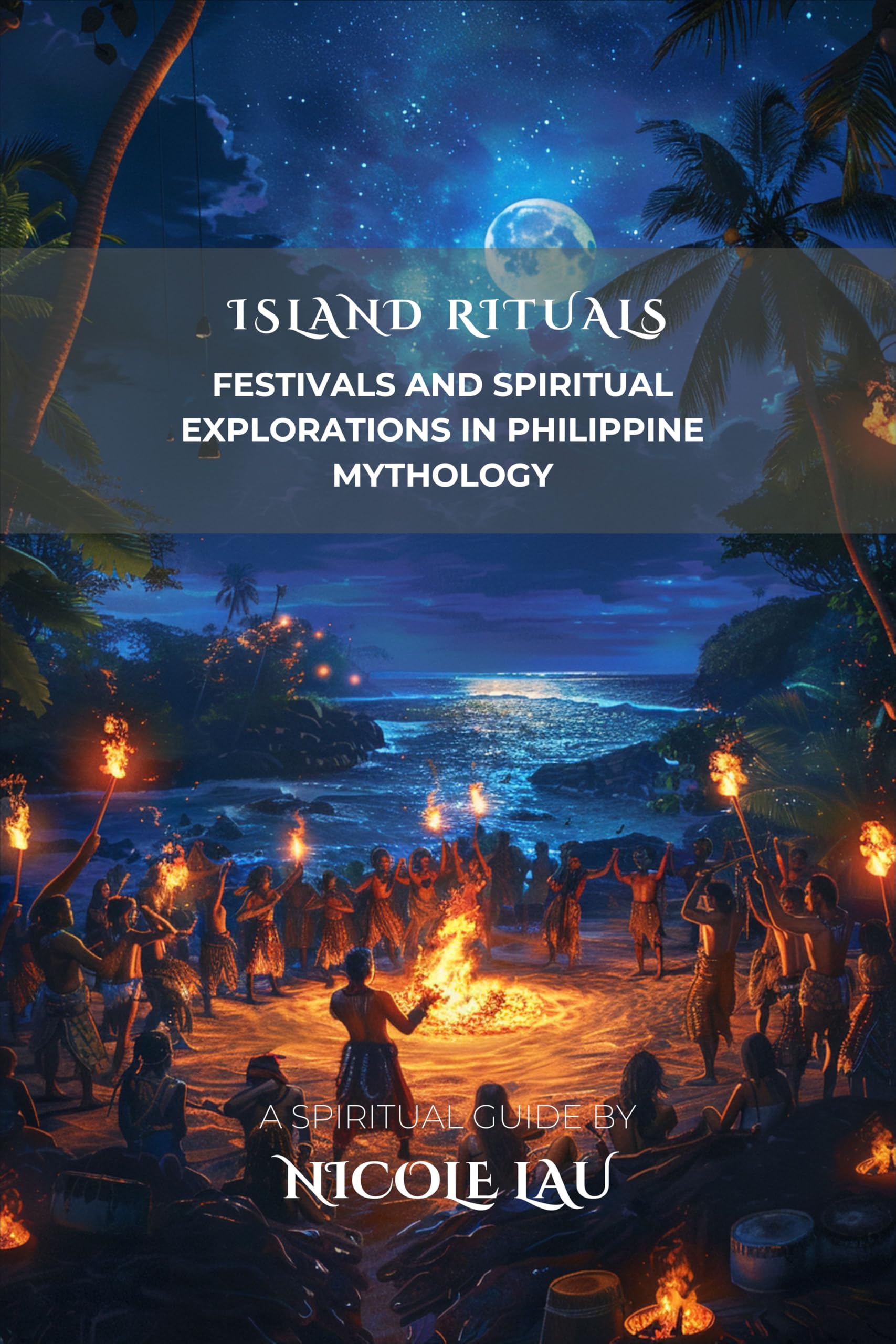 Nicole Lau Island Rituals (Paperback)