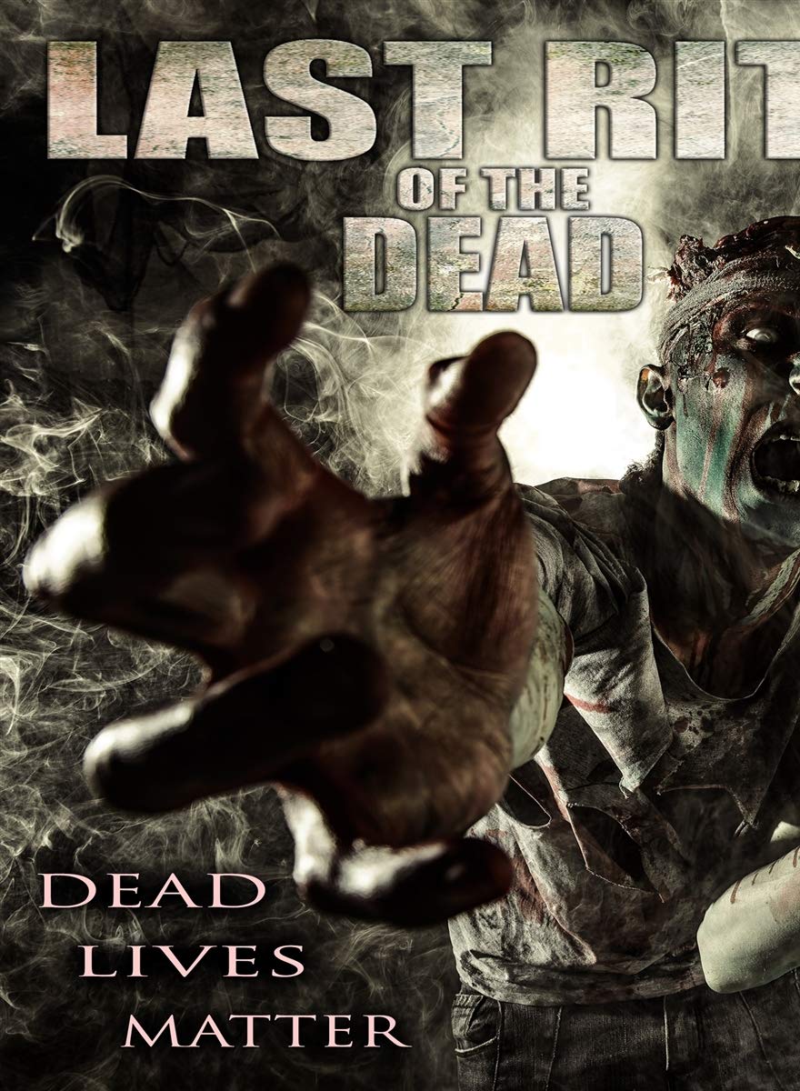 Last Rites Of The Dead (DVD)